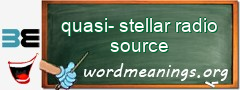 WordMeaning blackboard for quasi-stellar radio source